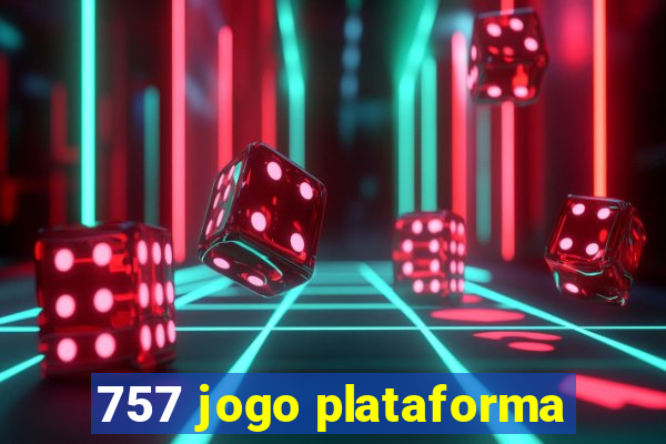 757 jogo plataforma